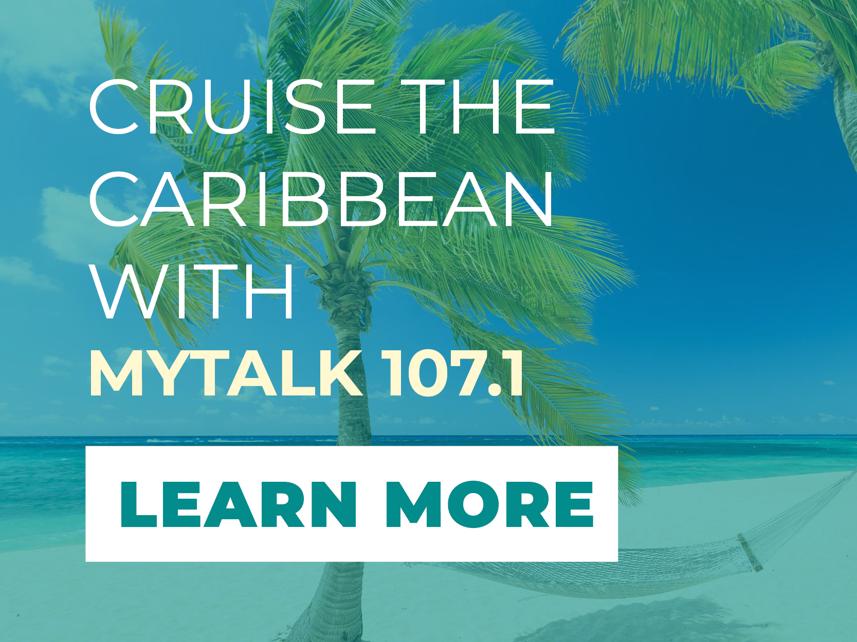 MyTalk Caribbean Cruise Learn More